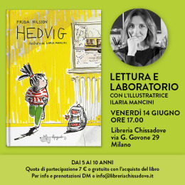 Lettura e laboratorio di Hedvig a Milano